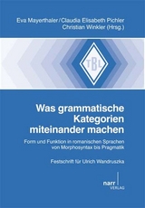 Was grammatische Kategorien miteinander machen - 