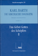 Die Kirchliche Dogmatik. Studienausgabe / Karl Barth: Die Kirchliche Dogmatik. Studienausgabe - Karl Barth