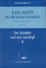 Die Kirchliche Dogmatik. Studienausgabe / Karl Barth: Die Kirchliche Dogmatik. Studienausgabe - Karl Barth