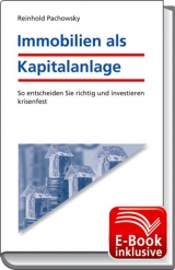 Immobilien als Kapitalanlage inkl. E-Book - Reinhold Pachowsky