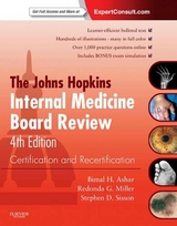 The Johns Hopkins Internal Medicine Board Review - Ashar, Bimal H.; Miller, Redonda; Sisson, Stephen; Johns Hopkins Hospital