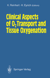 Clinical Aspects of O2 Transport and Tissue Oxygenation - 