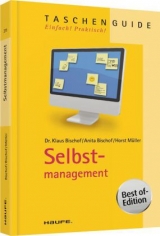 Selbstmanagement - Klaus Bischof, Anita Bischof, Horst Müller