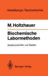 Biochemische Labormethoden - Martin Holtzhauer