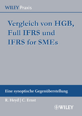 Vergleich von HGB, Full IFRS und IFRS for SMEs - Reinhard Heyd, Carsten Ernst, Ulf Mohrmann