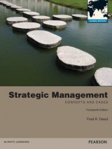 Strategic Management: Concepts and Cases Global Edition - David, Fred