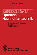 Einführung in die Optische Nachrichtentechnik - R.T. Kersten