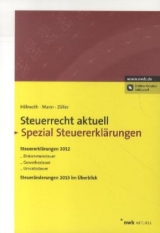 NWB Steuerrecht aktuell, Spezial Steuererklärungen - Bernhard Hillmoth, Peter Mann, Stefan Zöller