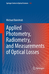 Applied Photometry, Radiometry, and Measurements of Optical Losses - Michael Bukshtab