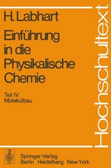 Einführung in die Physikalische Chemie - Heinrich Labhart