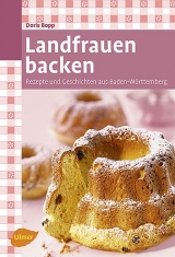 Landfrauen backen - Doris Bopp