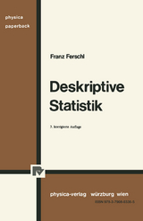 Deskriptive Statistik - Franz Ferschl