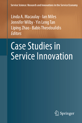 Case Studies in Service Innovation - 