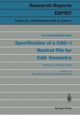 Specification of a CAD * I Neutral File for CAD Geometry - Schlechtendahl, E.G.