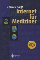 Internet für Mediziner - Florian Korff