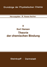 Theorie der chemischen Bindung - K. Hensen