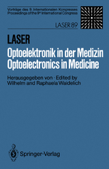 Laser/Optoelektronik in der Medizin / Laser/Optoelectronics in Medicine - 