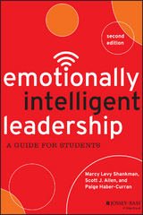 Emotionally Intelligent Leadership - Marcy Levy Shankman, Scott J. Allen, Paige Haber-Curran