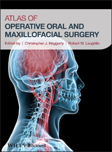 Atlas of Operative Oral and Maxillofacial Surgery - 