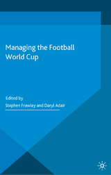 Managing the Football World Cup - 