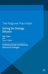 Solving the Strategy Delusion - M. Stigter, C. Cooper