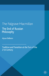 The End of Russian Philosophy - A. Deblasio