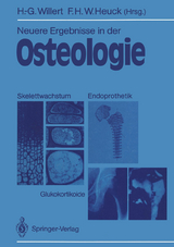 Neuere Ergebnisse in der Osteologie - 