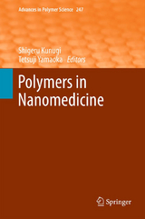 Polymers in Nanomedicine - 