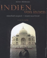 Indien von innen - Rainer Thielmann