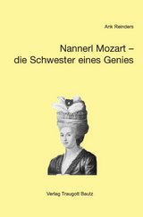 Nannerl Mozart - die Schwester eines Genies - Ank Reinders