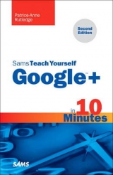 Sams Teach Yourself Google+ in 10 Minutes - Rutledge, Patrice-Anne