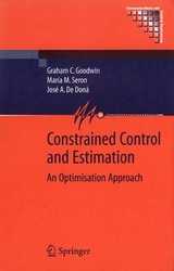 Constrained Control and Estimation - Graham Goodwin, María M. Seron, José A. De Doná