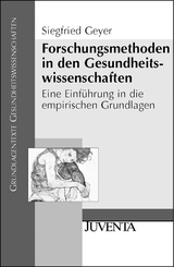 Forschungsmethoden in den Gesundheitswissenschaften - Siegfried Geyer