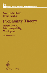 Probability Theory - Chow, Yuan S.; Teicher, Henry