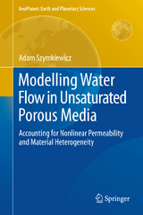 Modelling Water Flow in Unsaturated Porous Media - Adam Szymkiewicz