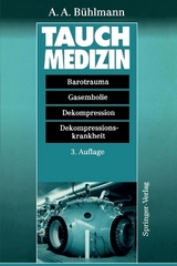 Tauchmedizin - Bühlmann, Albert A.