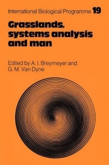 Grasslands, Systems Analysis and Man - Breymeyer, A. I.; Dyne, George M. van