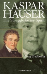 Kaspar Hauser - Tradowsky, Peter