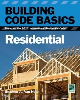 Building Code Basics, Residential - International Code Council