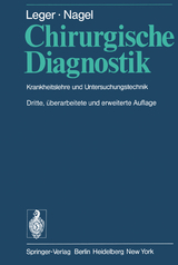 Chirurgische Diagnostik - L. Leger, M. Nagel