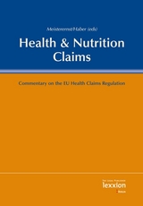 Health & Nutrition Claims - Andreas Meisterernst, Bernd Haber