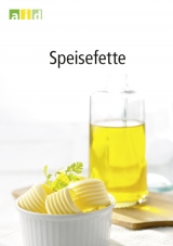 Speisefette - Hans-Jochen Fiebig, Nicolas Weber