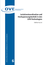 Isolationskoordination und Hochspannungstechnik in den UHV-Technologien - Edelhard Kynast