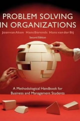 Problem Solving in Organizations - Aken, Joan van; Berends, Hans; van der Bij, Hans