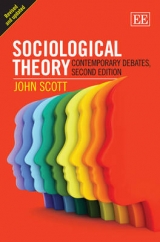 Sociological Theory - Scott, John