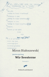 Wir Seesterne - Miron Bialoszewski