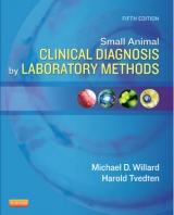 Small Animal Clinical Diagnosis by Laboratory Methods - Willard, Michael D.; Tvedten, Harold