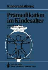 Prämedikation im Kindesalter - 