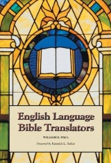 English Language Bible Translators - Paul, William E.