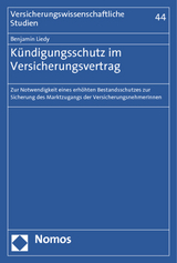 Kündigungsschutz im Versicherungsvertrag - Benjamin Liedy